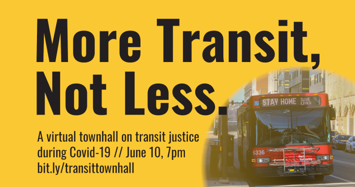 More, Not Less: Transit Justice Townhall on Port Authority’s Covid-19 Response