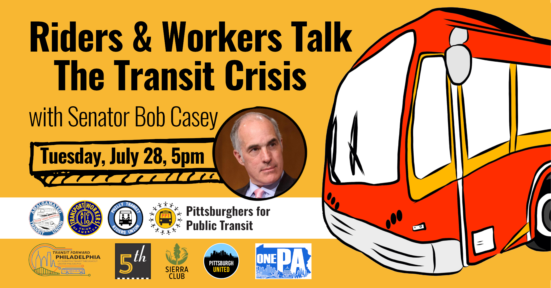 Join PA riders & workers to talk the transit crisis w Senator Bob Casey – 7/28, 5pm