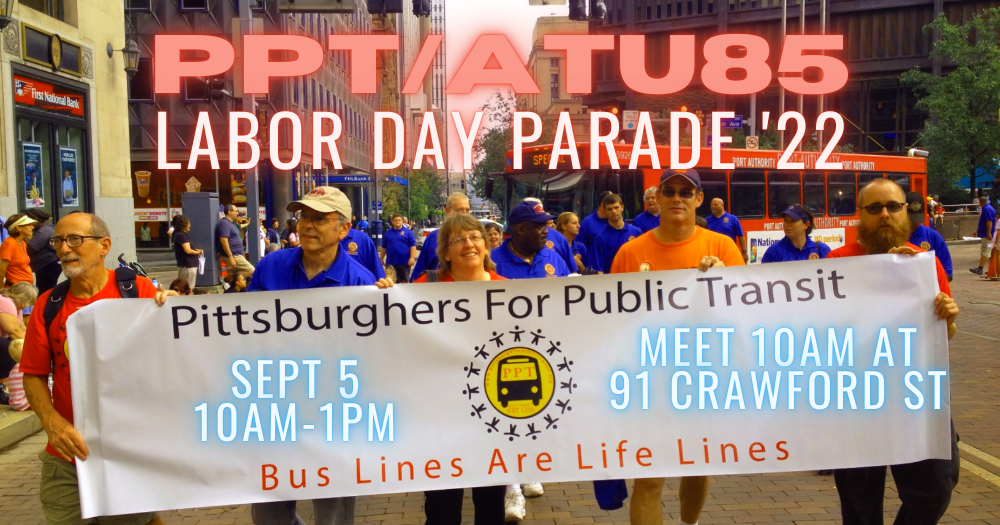 Get union strong with PPT & ATU at Labor Day Parade ’22