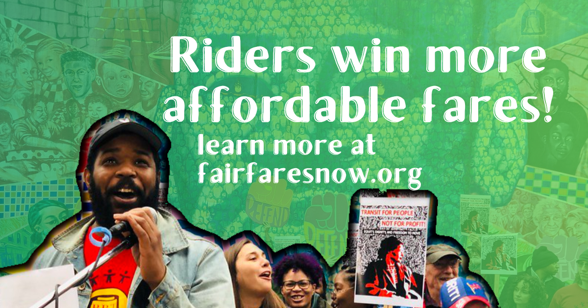Transit Riders Win Discounted Fares- Now Let’s Make them Permanent!