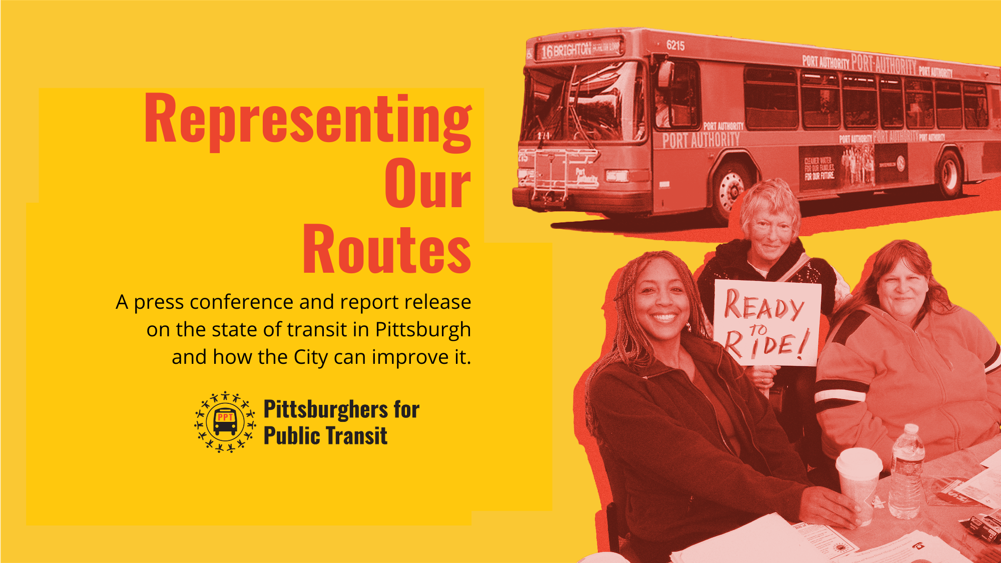 REPORT RELEASE Representing Our Routes: The State of Public Transit and How the City Can Improve It