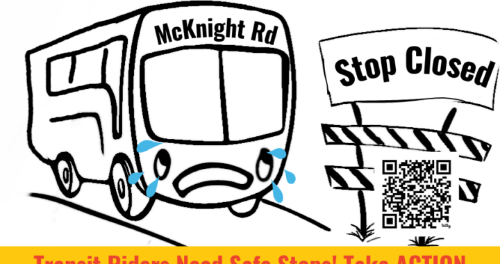 Sign the Petition: Demand that PennDOT Make McKnight Rd Safe for Transit Riders!