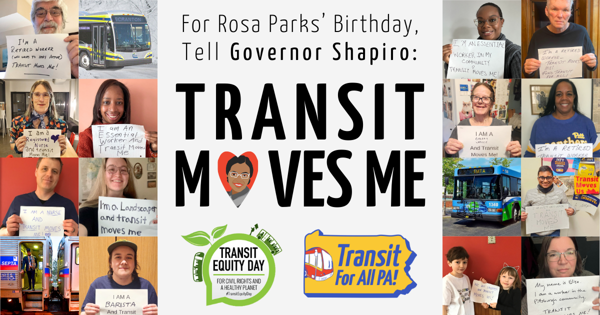 Tell Gov Shapiro: TRANSIT M♥VES US!