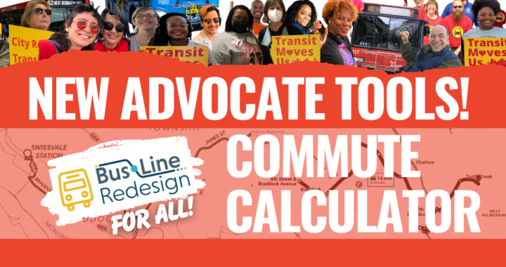 NEW TOOLS: DIY Commute Calculator for Bus Line Redesign