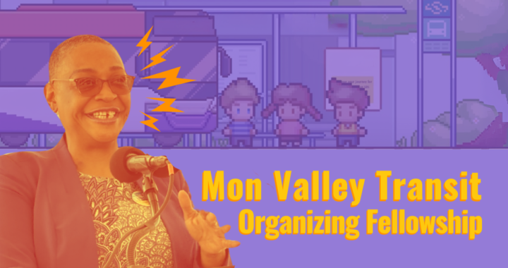 Apply Today! New Mon Valley Transit Organizing Fellowship